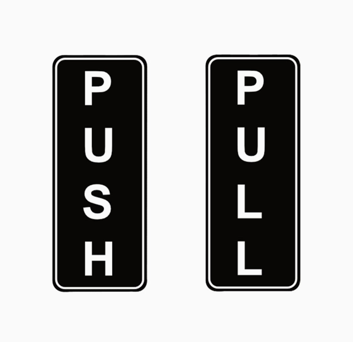 Push / Pull Door Sign - Self Adhesive Vinyl Sticker – Beauty Pro