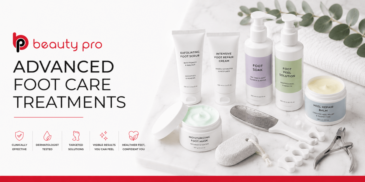 Advanced Foot Care Treatments - Beauty Pro Supplies Canada
